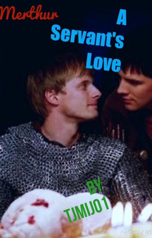 A Servant's Love/ Merthur by Tjmij01