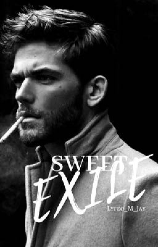 SWEET EXILE by Lyfeo_M_Jay