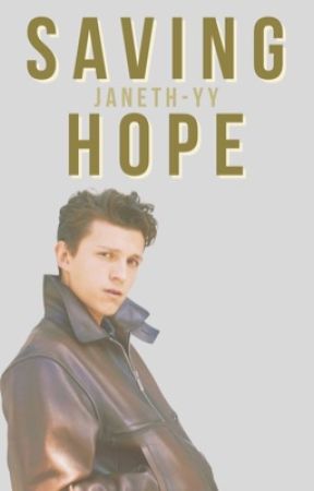 Saving Hope [[tom holland]] by janeth-yy