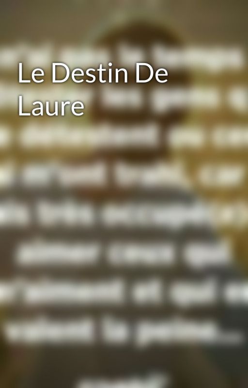 Le Destin De Laure  by Papillon435