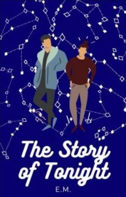 The Story of Tonight (A Lams Fic) cover