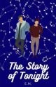 The Story of Tonight (A Lams Fic) by HamilGorl