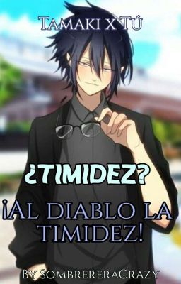 ¿Timidez? ¡Al diablo la timidez!  18 [Tᴀᴍᴀᴋɪ ʏ ᴛᴜ] cover