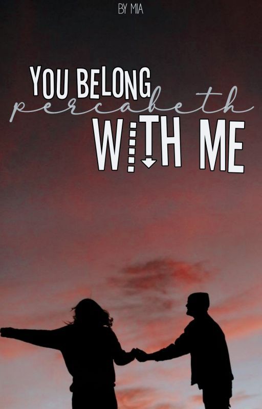 You Belong With Me | Percabeth au by -MiaMxffin_