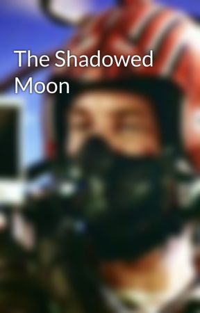 The Shadowed Moon by Iceman-Kazansky