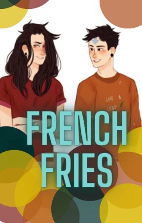 French Fries [zukaang oneshots] by Pommerose25161