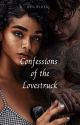 Confessions of the Lovestruck by NelBlake92