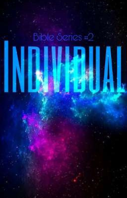 Bible Series #2: Individual by ashia_ashna