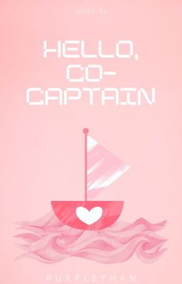 Hello, Co-Captain (Hello, #2) cover