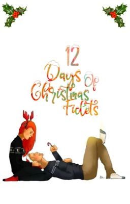 12 Days Of Christmas Ficlets cover