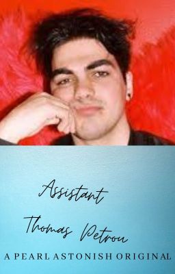 Assistant ~ Thomas Petrou cover