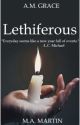 The Devil in the Form of Those That Follow: Lethiferous by t_d_i_t_f_o_t_t_f