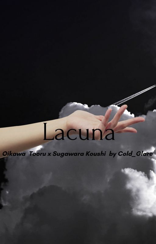 Lacuna // Oisuga by Cold_Glare