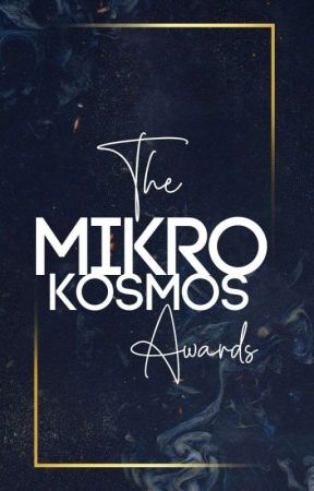 The Mikrokosmos Awards (CLOSED 🔐) by lesvimwa