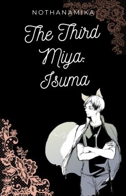 The Third Miya: Isuma cover