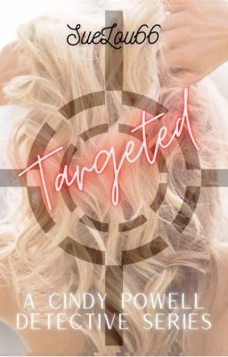 Targeted - A Cindy Powell Detective Story cover