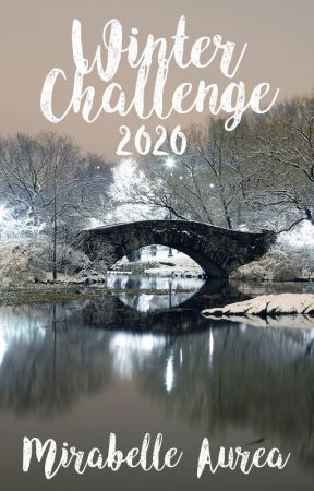 Winter Challenge 2020 by MirabelleAurea