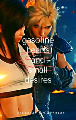 Cloud x Tifa - Gasoline Hearts and Small Desires (FFVII) cover