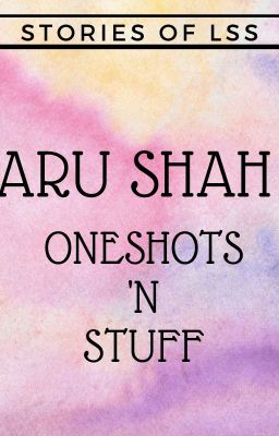 Aru Shah Oneshots 'N Stuff cover