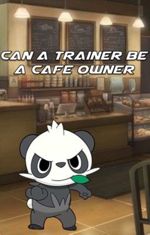 Can a Trainer be a Cáfe Owner? by VerdantProject