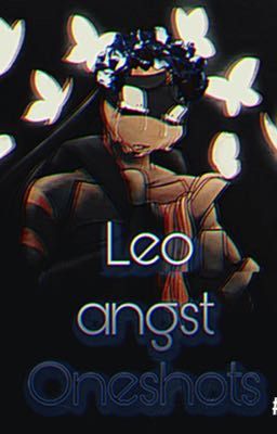 Leo Angst oneshots  cover