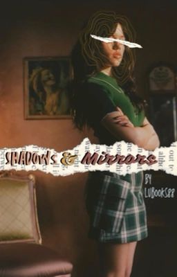 Shadows & Mirrors  // f.hargreeves fanfic cover