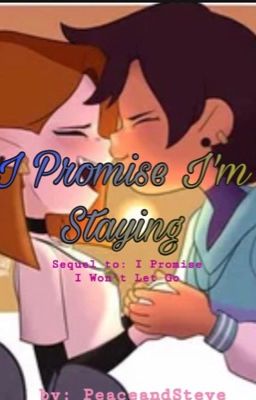 I Promise I'm Staying *COMPLETE* cover