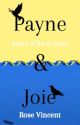 Payne & Joie by Rose_Vincent