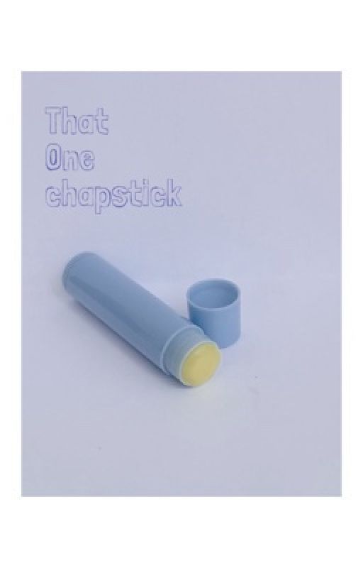 That one chapstick by GEolder