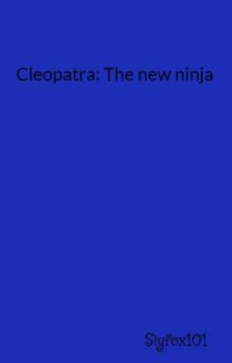 Cleopatra: The new ninja cover