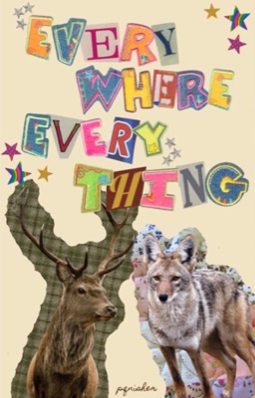 Everywhere, Everything by pqnisher