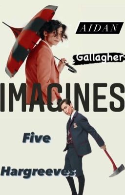 Aidan Gallagher//Five Hargreeves Imagines cover