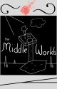 The Middleworlds- MCYT Fanfic by moonlantica