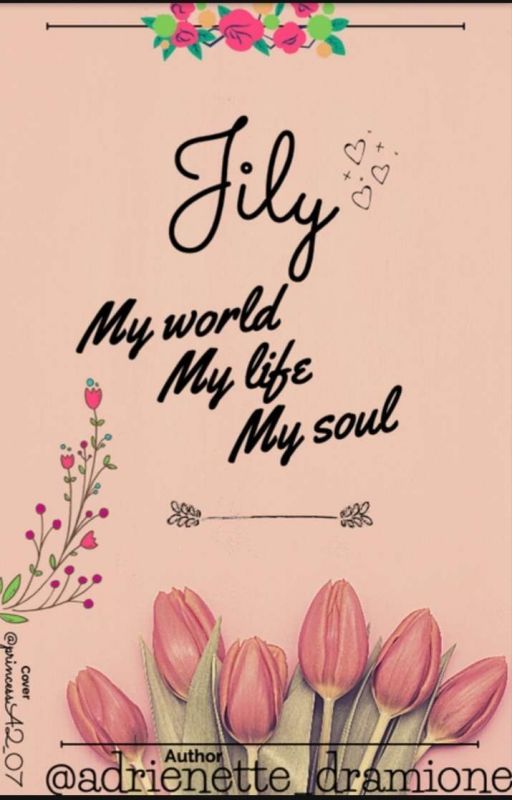 Jily - MY WORLD, MY LIFE, MY SOUL by adrienette_dramione