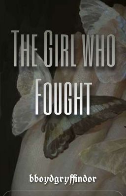 The Girl Who Fought | h.p | cover