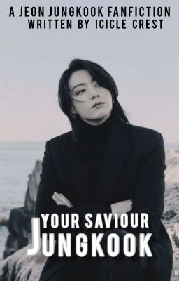 Your Saviour Jungkook | 21  cover