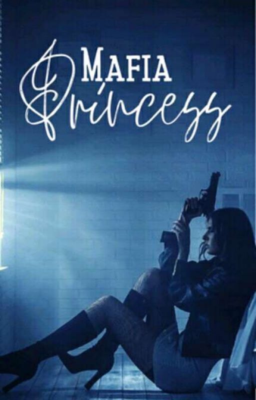 Mafia princess by jesminsawda