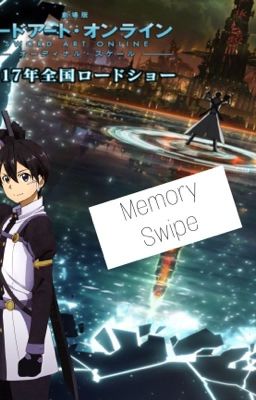 Memory swipe (Kirito x reader) cover