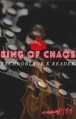 King of Chaos || Technoblade x Reader AU cover