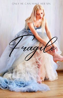 Fragile✔️[Mafiaso Series #2] cover