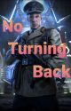 No Turning Back by BlueEyedDoctor