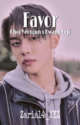 || Favor || Yeonjun X Yeji Fanfic cover