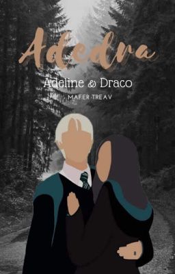 ADEDRA (Adeline & Draco) cover