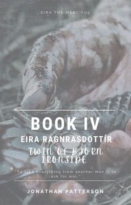 Book Four- Eira Ragnarsdottír: The Twin of Björn Ironside cover