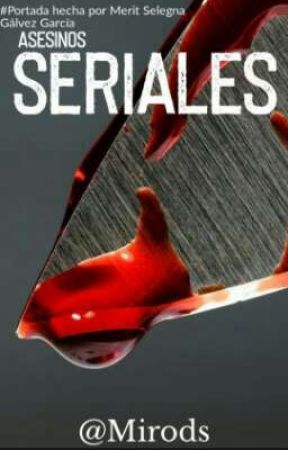 Asesinos seriales by Mirods