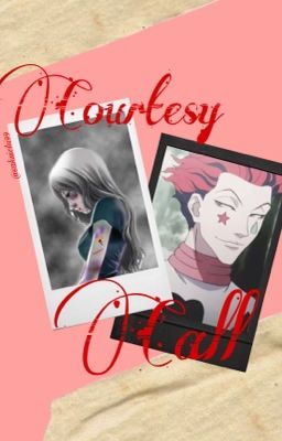 Courtesy Call || HISOKA X OC cover