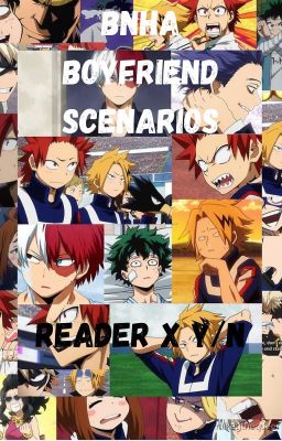 BNHA boyfriend scenarios  ❤️ cover