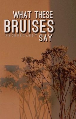 What These Bruises Say ›› n.h cover