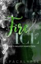 Fire & Ice - A Draco Malfoy fanfiction by Alpacalypse