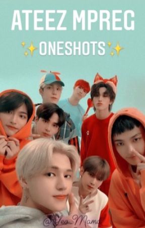 ATEEZ Mpreg Oneshots (RETIRED) by Yeo_Mama